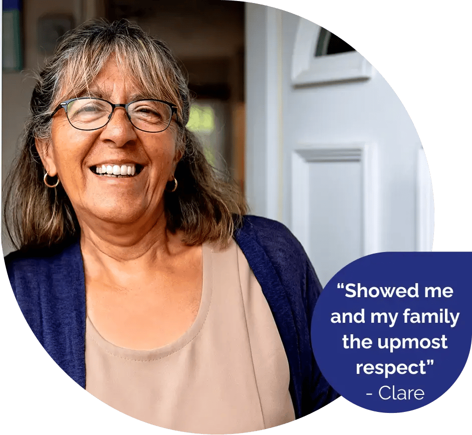 Showed me and my family the upmost respect - Clare